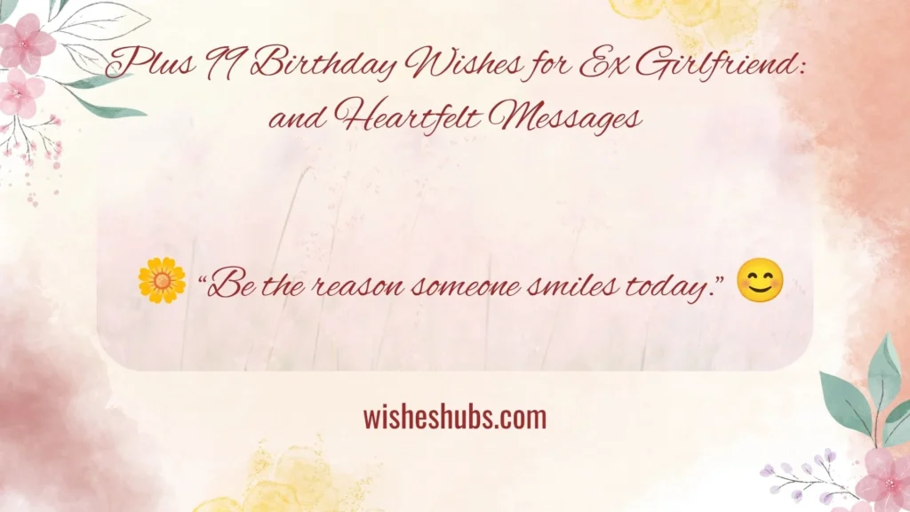 Messages and Wishes for Ex Girlfriend