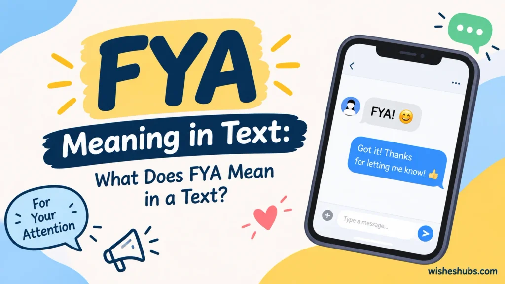 FYA Meaning in Text: What Does FYA Mean in a Text?