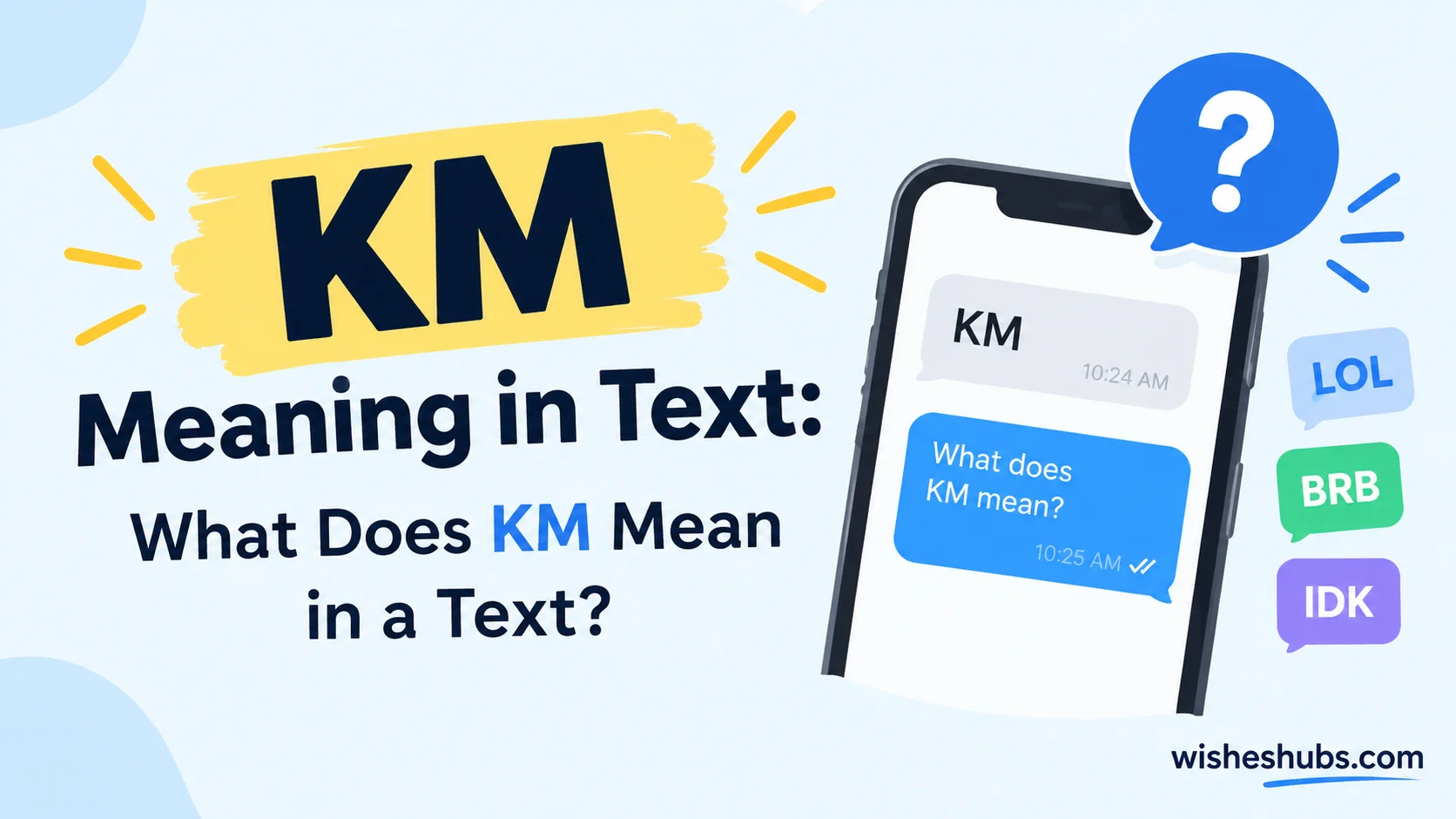 KM Meaning in Text: What Does KM Mean in a Text?