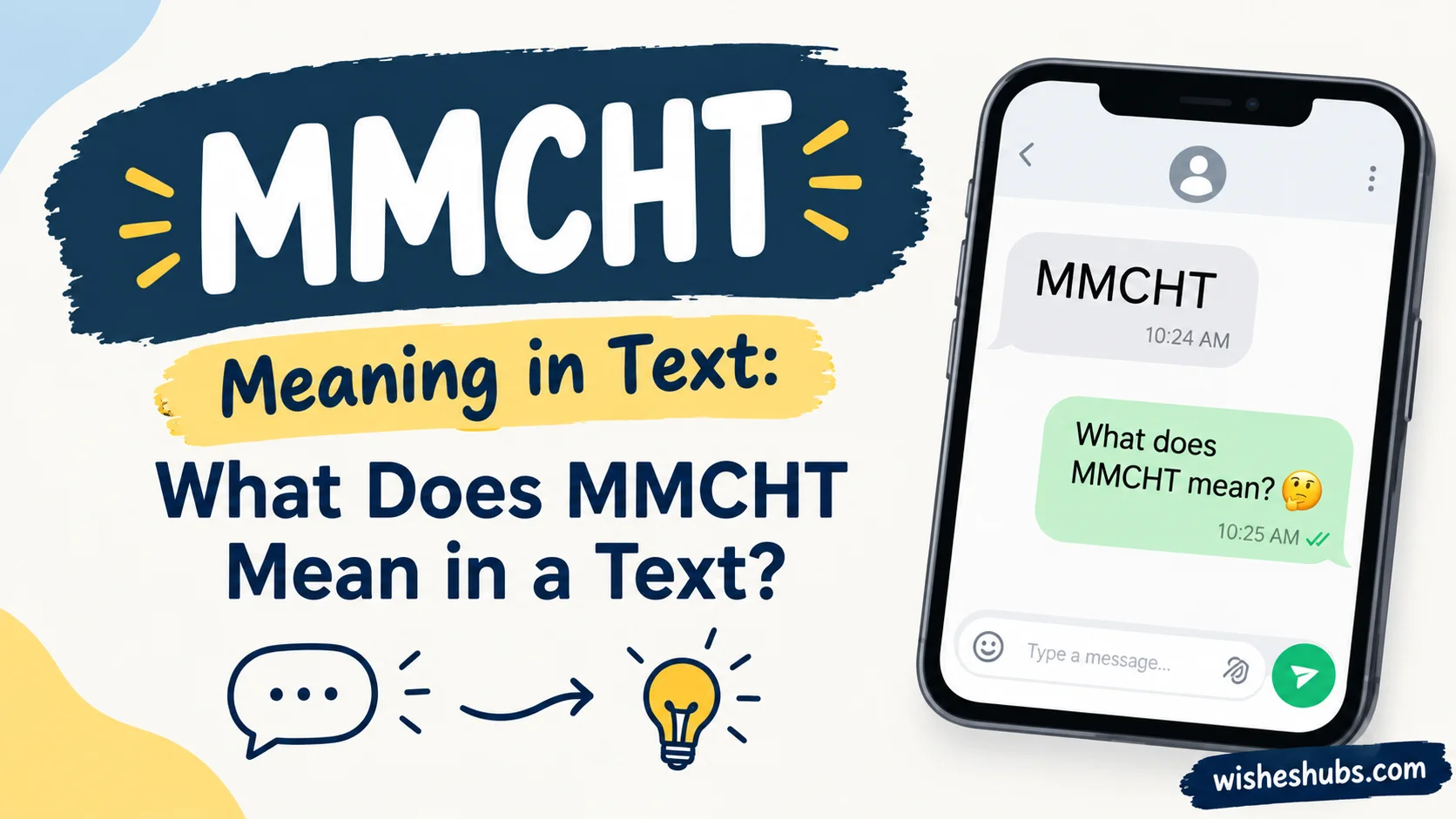 MMCHT Meaning in Text: What Does MMCHT Mean in a Text?