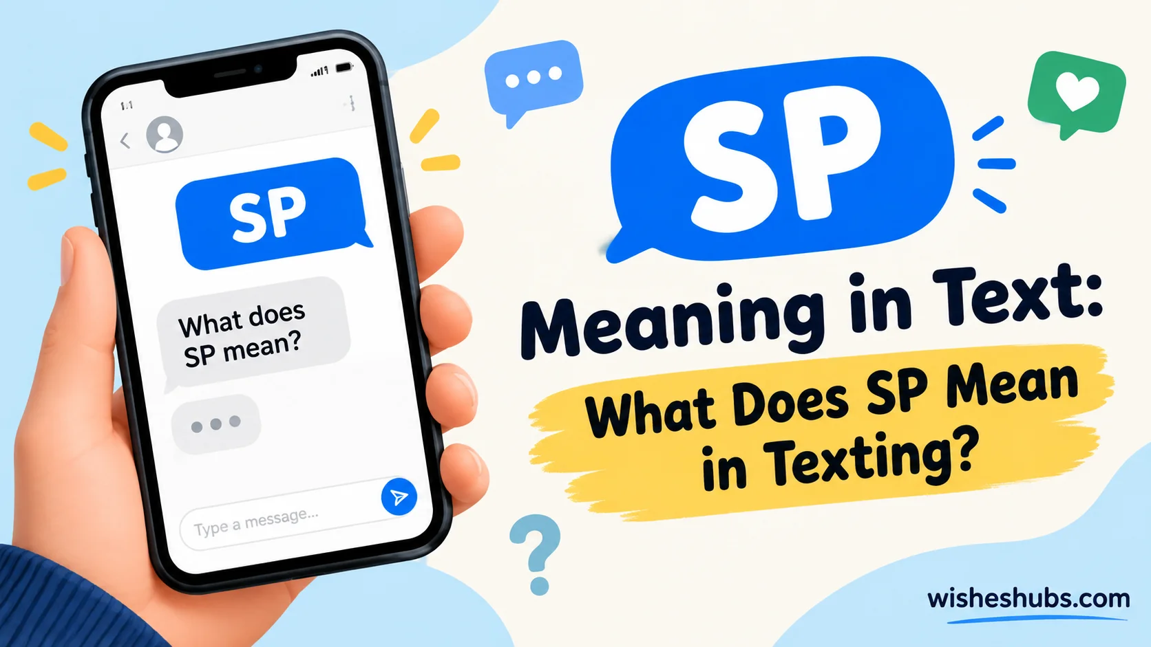 SP Meaning in Text: What Does SP Mean in Texting?