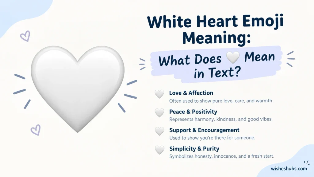 White Heart Emoji Meaning: What Does it Mean in Text?