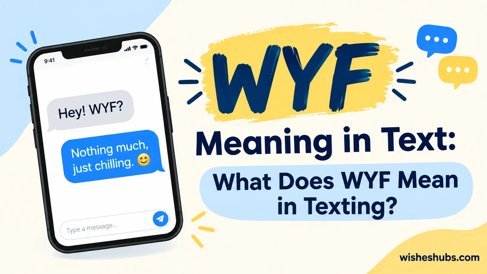 WYF Meaning in Text: What Does WYF Mean in Texting?
